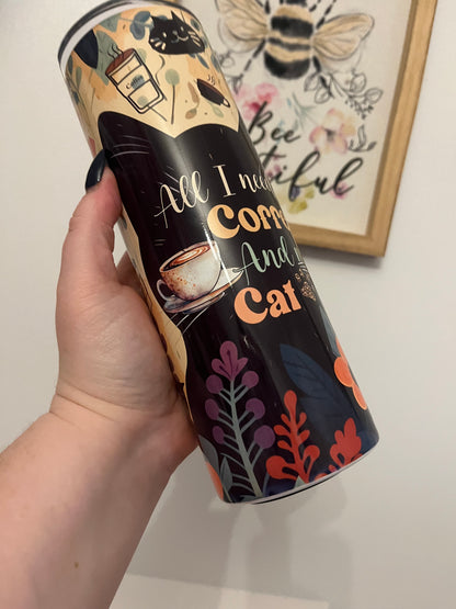 All I Need is Coffee and my Cat 20oz Tumbler ~ Hot and Cold Drinks